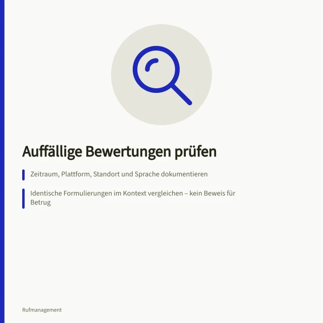 Auffällige Bewertungen prüfen: Zeitraum, Plattform, Standort und Sprache dokumentieren; Identische Formulierungen im Kontext vergleichen – kein Beweis für Betrug; Prüfung auf Produkt- oder Öffnungszeiten: Ist die Erfahrung möglich?. Auffällige Muster ohne vorschnelle Betrugsvorwürfe untersuchen