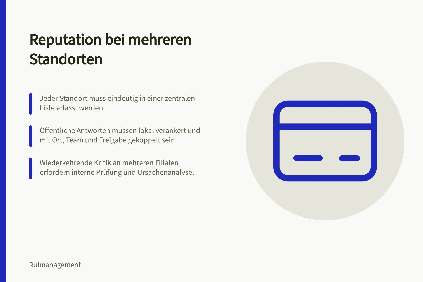 Reputation bei mehreren Standorten: Jeder Standort muss eindeutig in einer zentralen Liste erfasst werden.; Öffentliche Antworten müssen lokal verankert und mit Ort, Team und Freigabe gekoppelt sein.; Wiederkehrende Kritik an mehreren Filialen erfordern interne Prüfung und Ursachenanalyse.